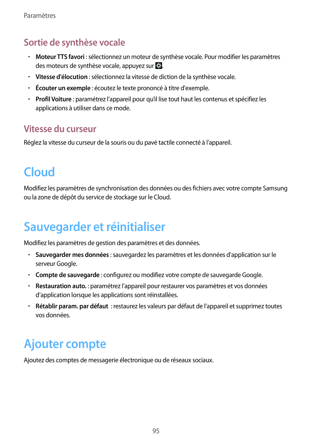 Samsung GT-S6810MBNFTM Cloud, Sauvegarder et réinitialiser, Ajouter compte, Sortie de synthèse vocale, Vitesse du curseur 