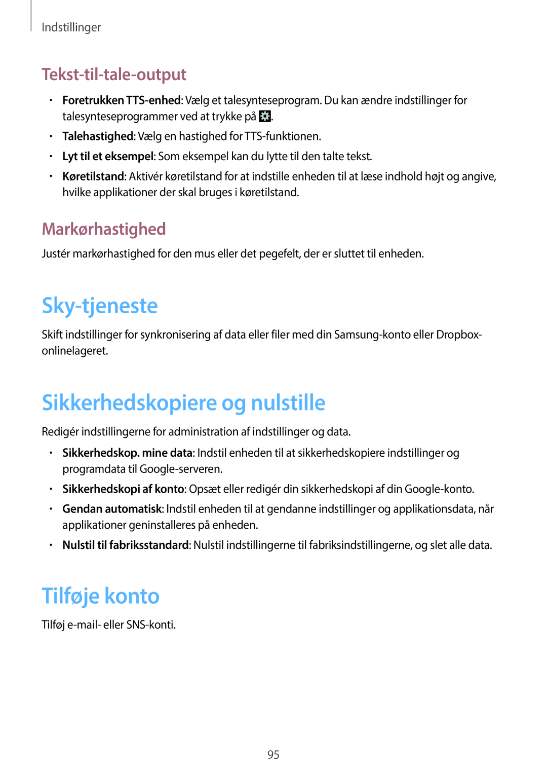 Samsung GT-S6810PWNNEE Sky-tjeneste, Sikkerhedskopiere og nulstille, Tilføje konto, Tekst-til-tale-output, Markørhastighed 