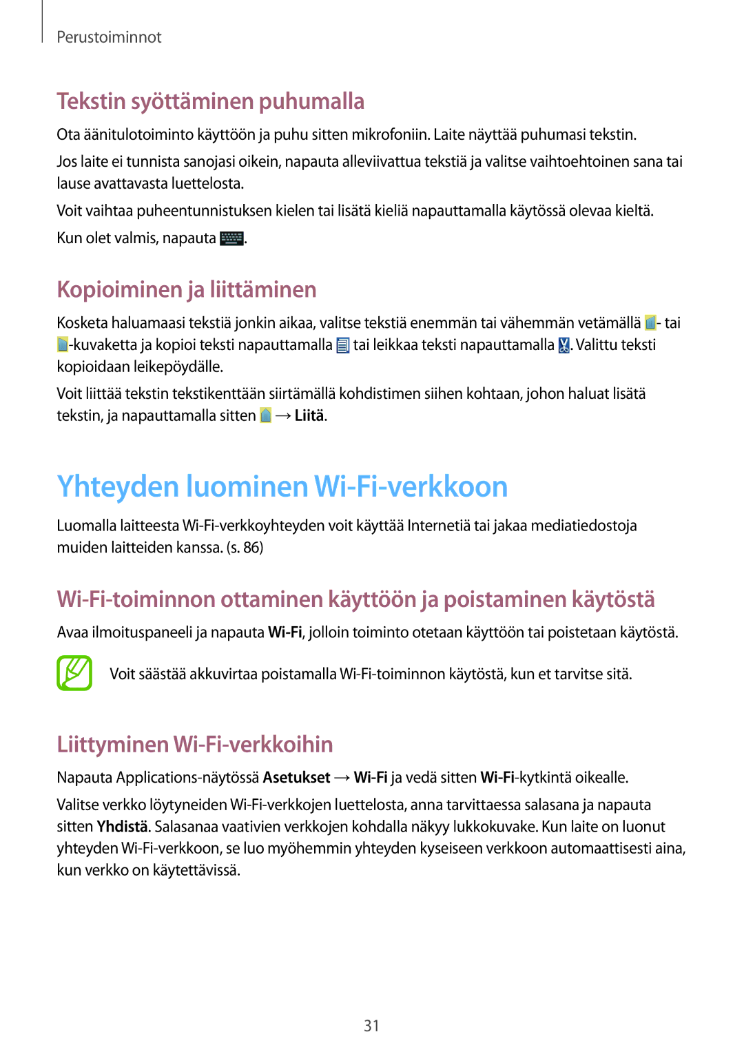 Samsung GT-S6810PWNNEE manual Yhteyden luominen Wi-Fi-verkkoon, Tekstin syöttäminen puhumalla, Kopioiminen ja liittäminen 