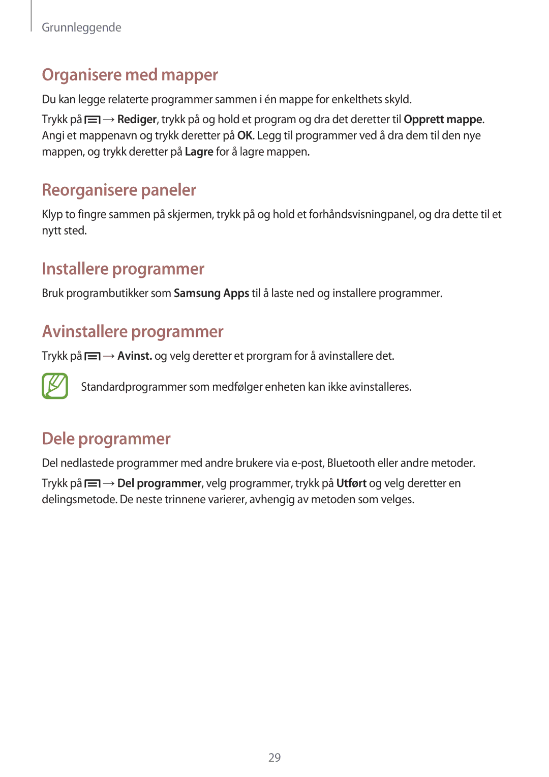 Samsung GT-S6810PWNNEE manual Organisere med mapper, Installere programmer, Avinstallere programmer, Dele programmer 