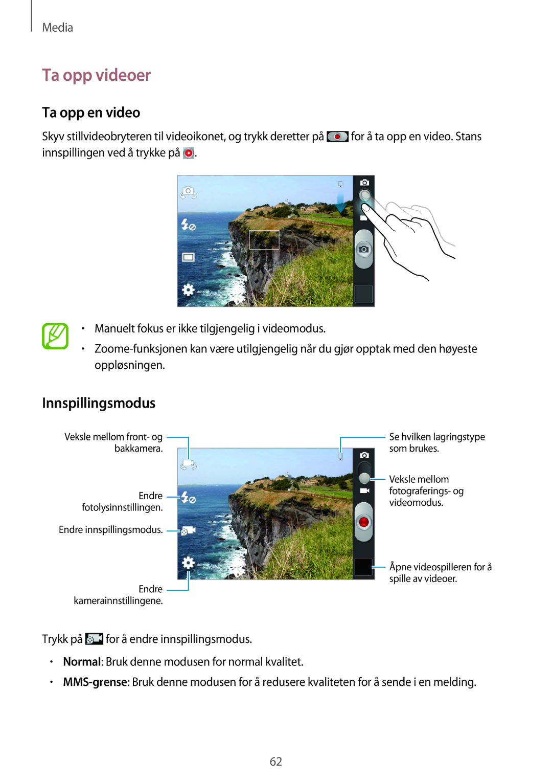 Samsung GT-S6810MBNNEE, GT-S6810PWNNEE manual Ta opp videoer, Ta opp en video, Innspillingsmodus 