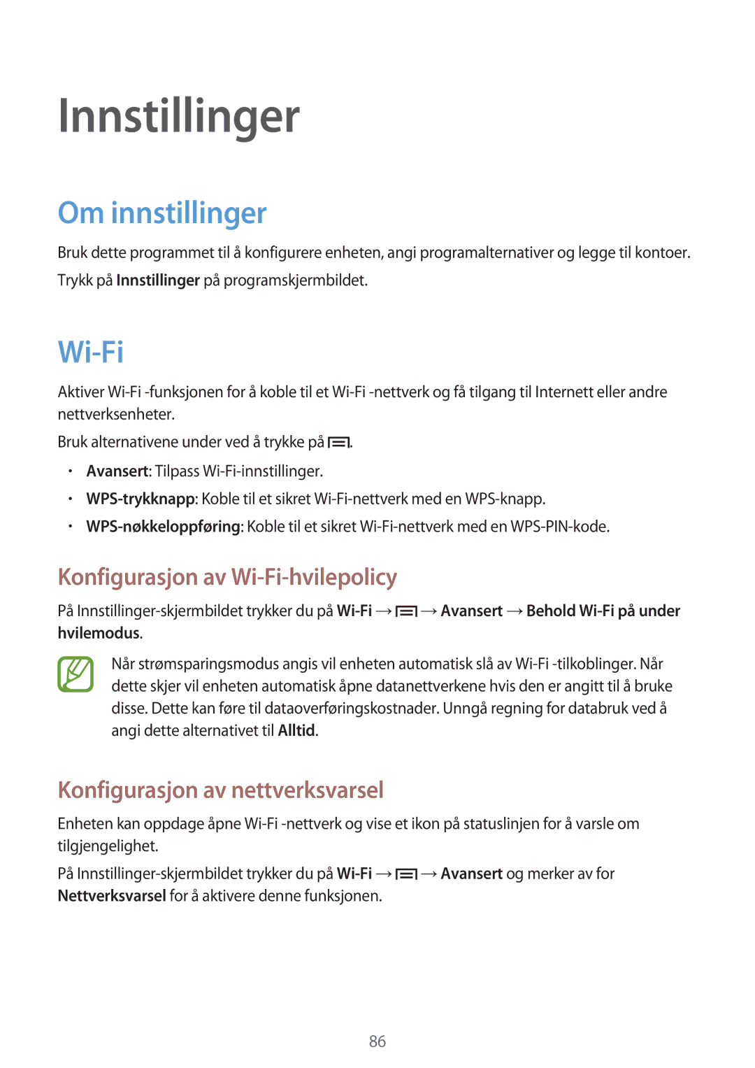 Samsung GT-S6810MBNNEE, GT-S6810PWNNEE manual Innstillinger, Om innstillinger, Konfigurasjon av Wi-Fi-hvilepolicy 