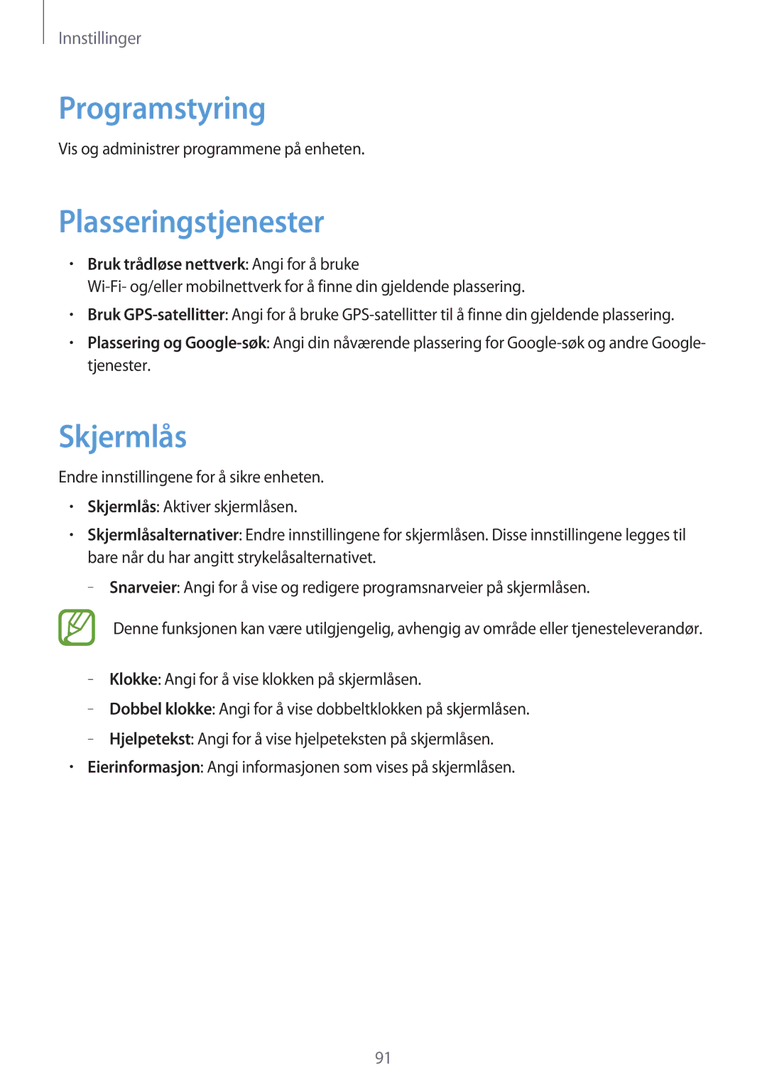 Samsung GT-S6810PWNNEE manual Programstyring, Plasseringstjenester, Skjermlås, Bruk trådløse nettverk Angi for å bruke 