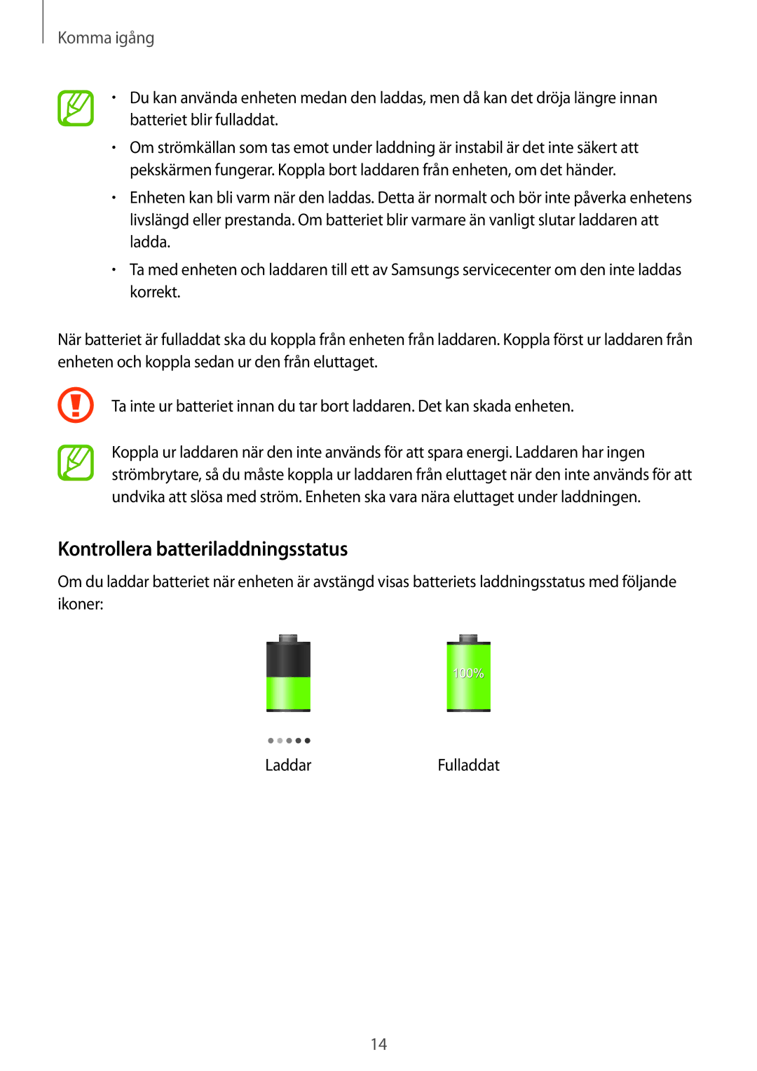 Samsung GT-S6810MBNNEE, GT-S6810PWNNEE manual Kontrollera batteriladdningsstatus 