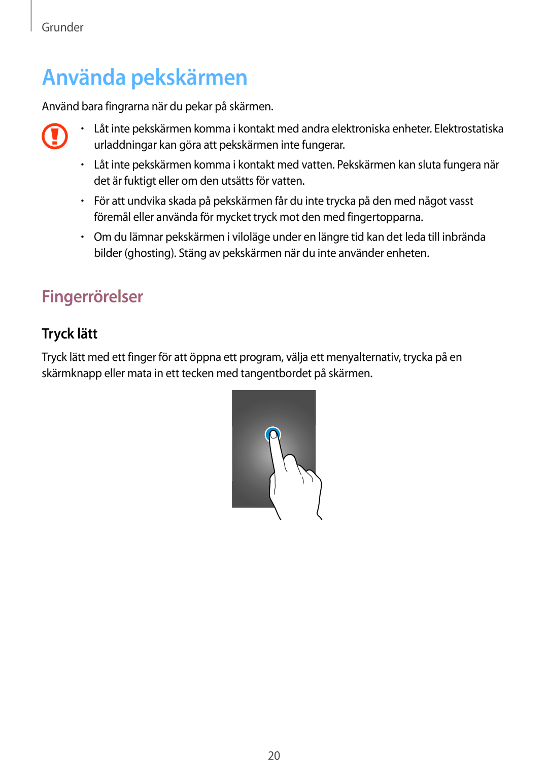 Samsung GT-S6810MBNNEE, GT-S6810PWNNEE manual Använda pekskärmen, Fingerrörelser, Tryck lätt 