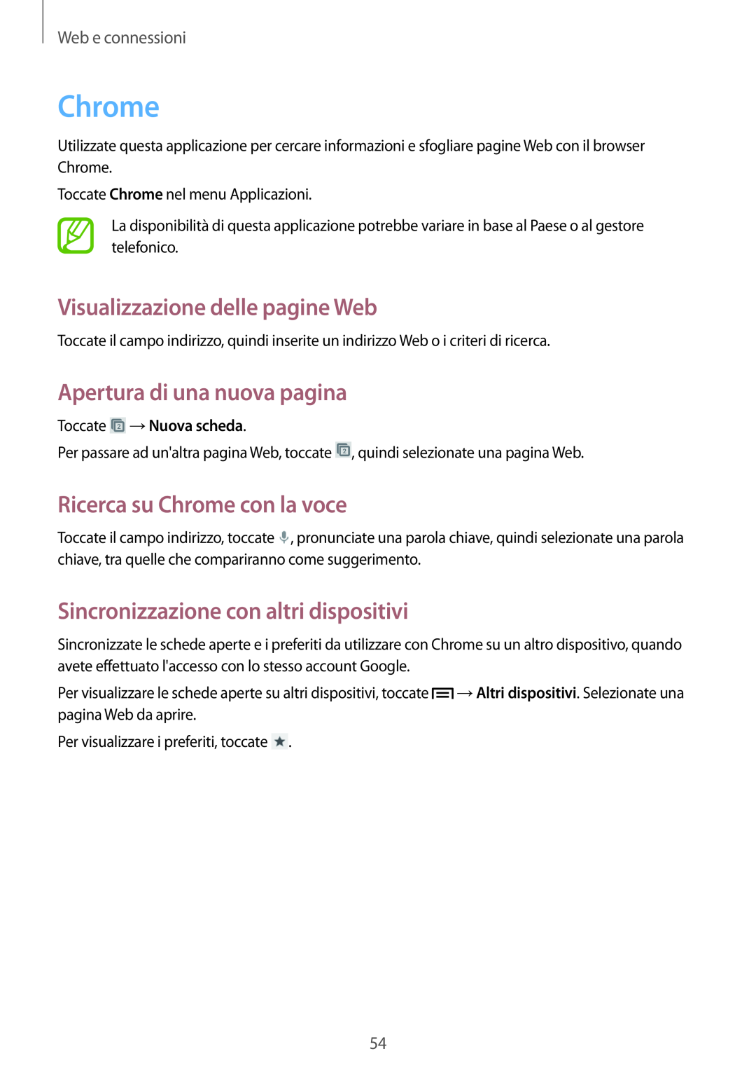 Samsung GT-S6810MBNWIN manual Ricerca su Chrome con la voce, Sincronizzazione con altri dispositivi, Web e connessioni 