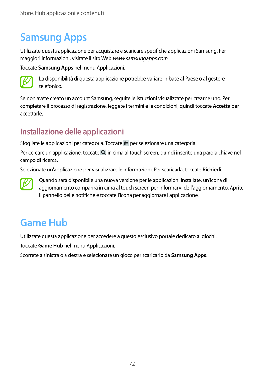 Samsung GT-S6810MBNWIN manual Samsung Apps, Game Hub, Store, Hub applicazioni e contenuti, Installazione delle applicazioni 