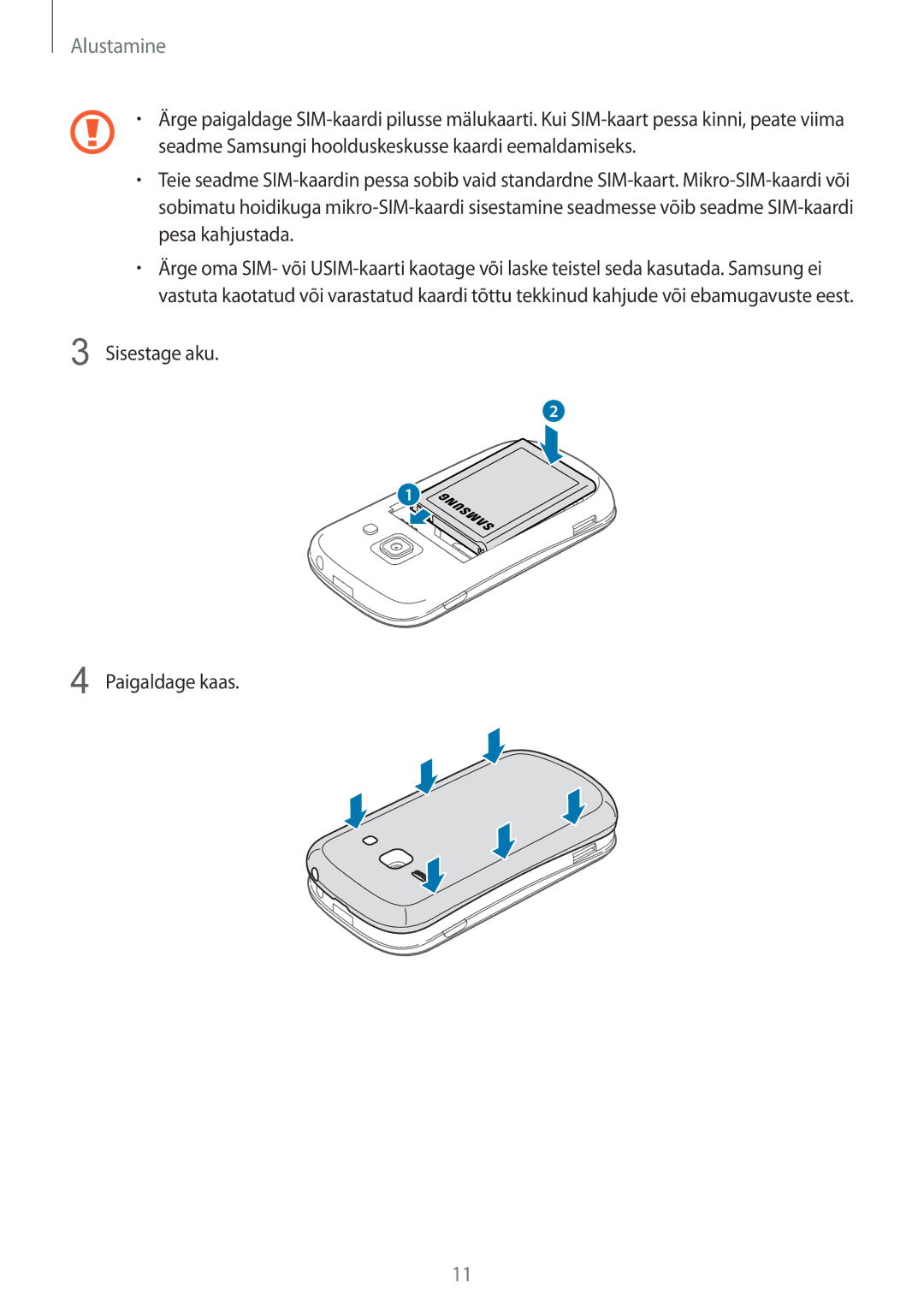 Samsung GT-S6810PWNSEB manual Sisestage aku Paigaldage kaas 