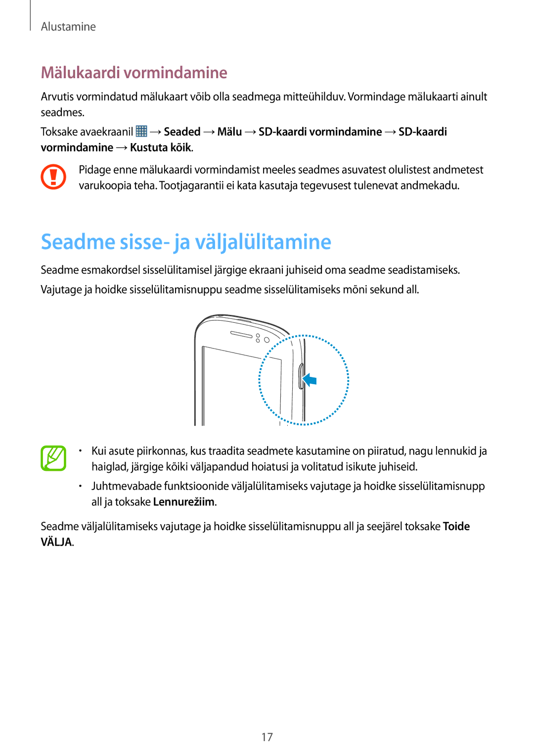 Samsung GT-S6810PWNSEB manual Seadme sisse- ja väljalülitamine, Mälukaardi vormindamine 