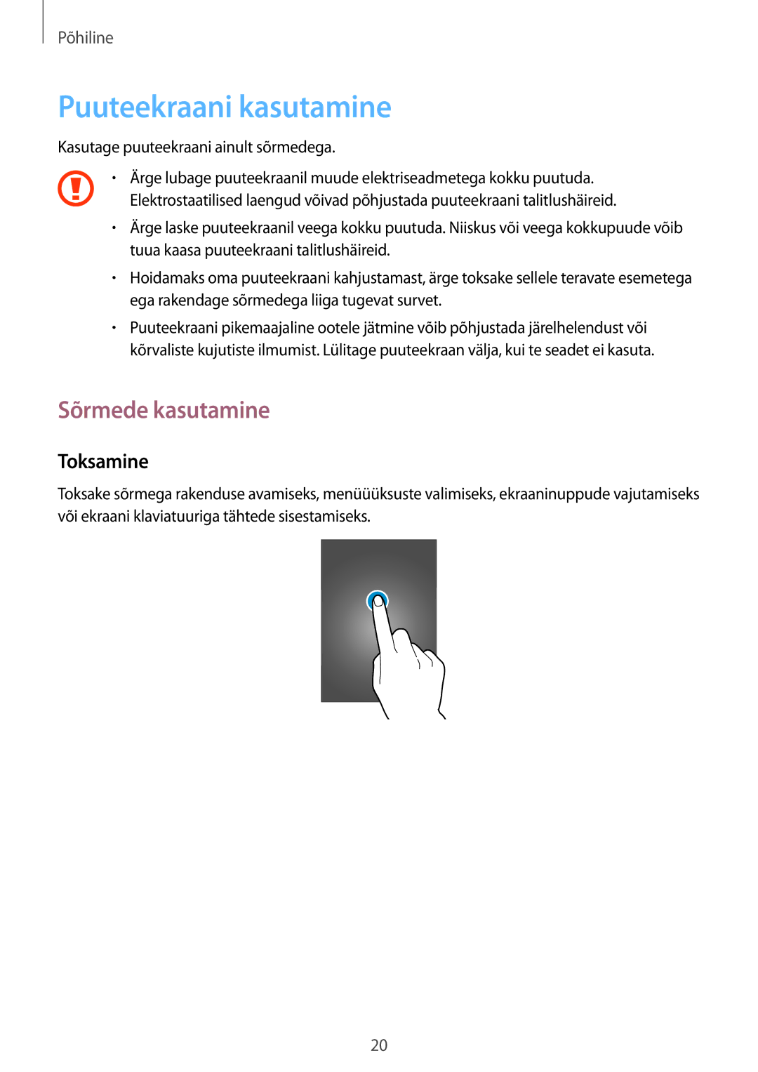 Samsung GT-S6810PWNSEB manual Puuteekraani kasutamine, Sõrmede kasutamine, Toksamine 