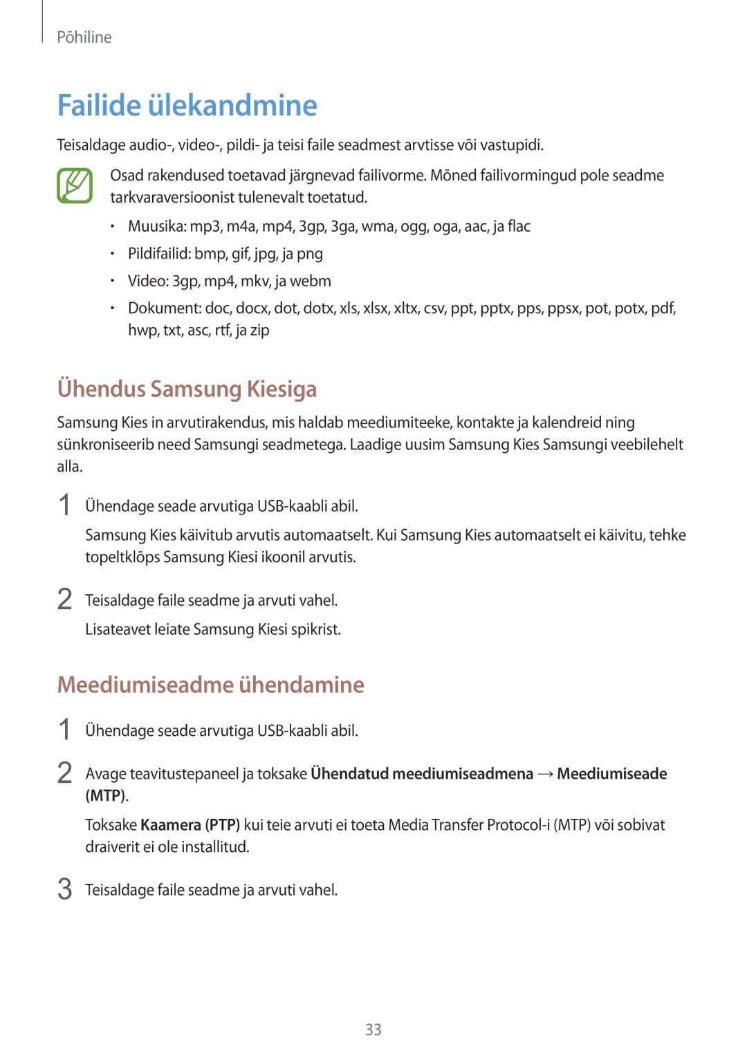 Samsung GT-S6810PWNSEB manual Failide ülekandmine, Ühendus Samsung Kiesiga, Meediumiseadme ühendamine 