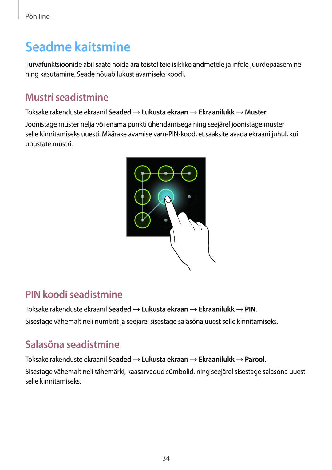 Samsung GT-S6810PWNSEB manual Seadme kaitsmine, Mustri seadistmine, PIN koodi seadistmine, Salasõna seadistmine 