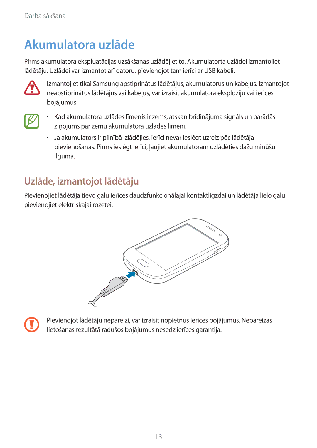 Samsung GT-S6810PWNSEB manual Akumulatora uzlāde, Uzlāde, izmantojot lādētāju 