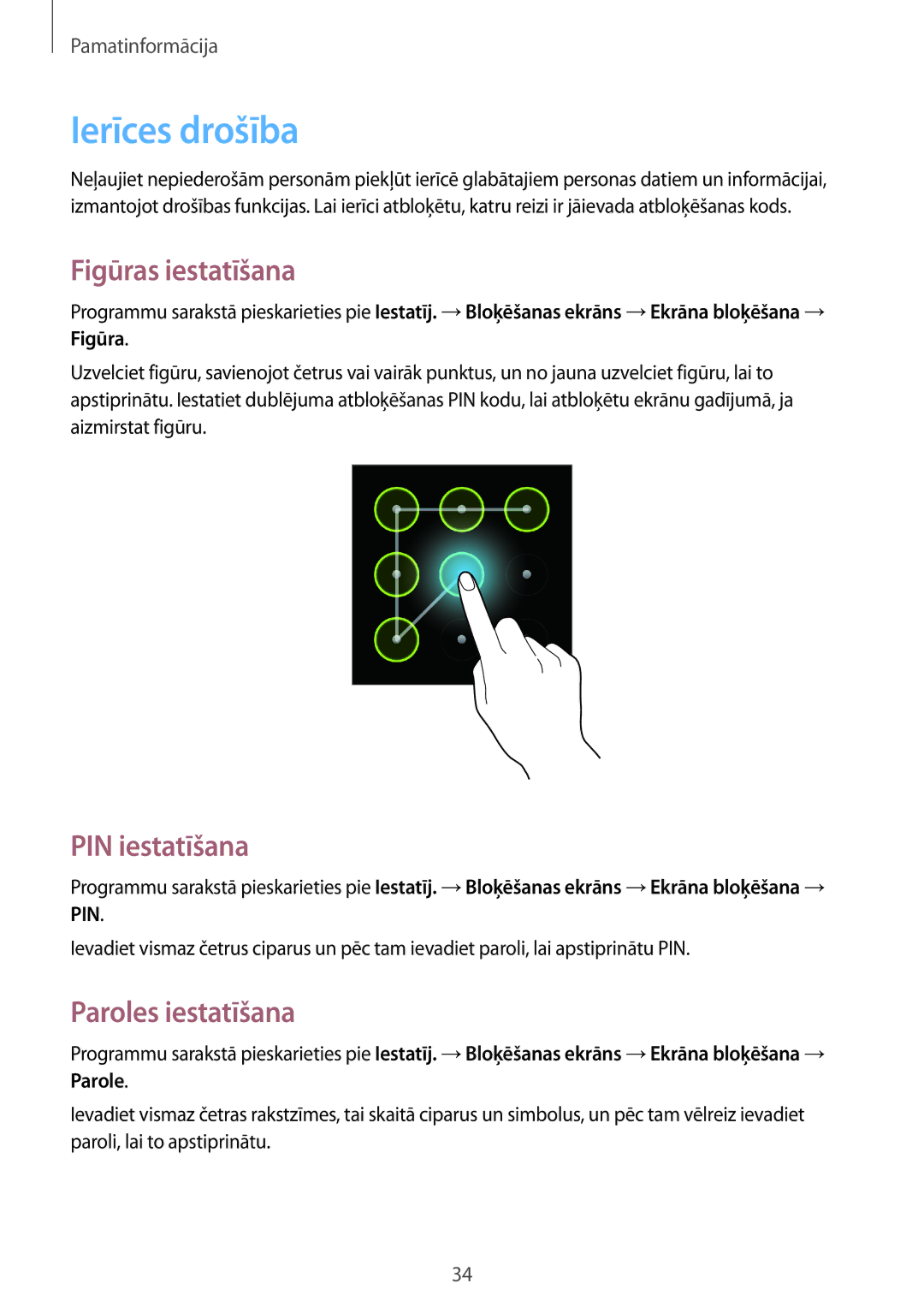 Samsung GT-S6810PWNSEB manual Ierīces drošība, Figūras iestatīšana, PIN iestatīšana, Paroles iestatīšana 