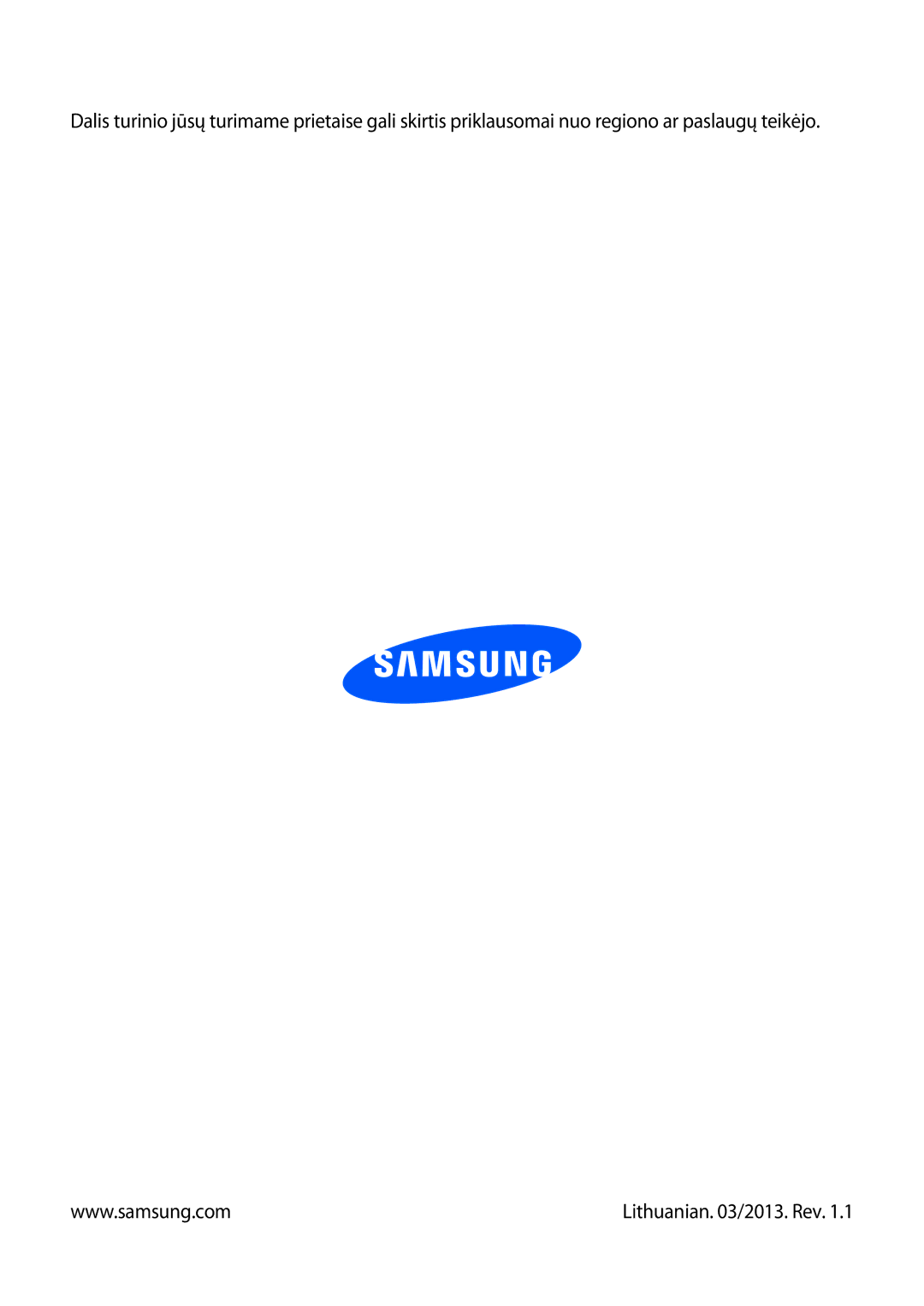 Samsung GT-S6810PWNSEB manual Lithuanian /2013. Rev 