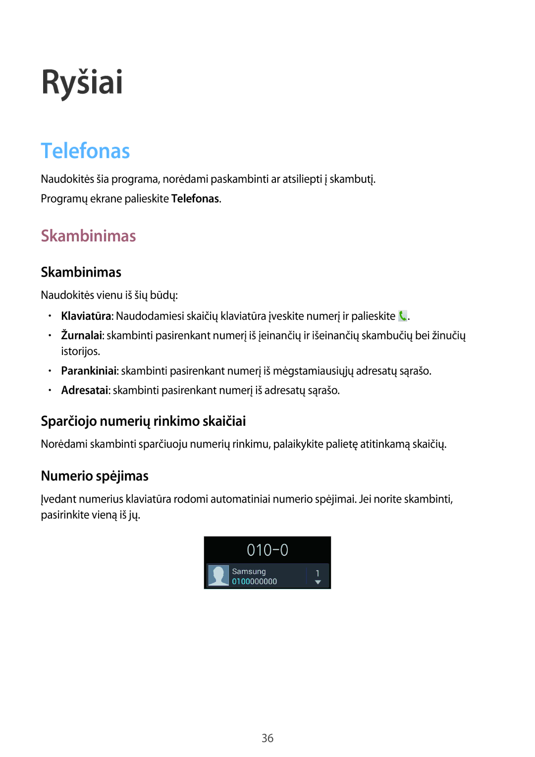 Samsung GT-S6810PWNSEB manual Telefonas, Skambinimas, Sparčiojo numerių rinkimo skaičiai, Numerio spėjimas 