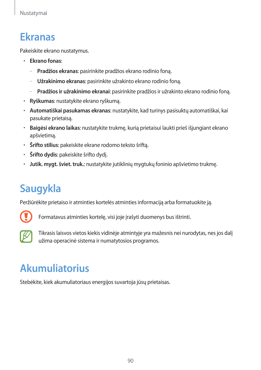 Samsung GT-S6810PWNSEB manual Ekranas, Saugykla, Akumuliatorius, Ekrano fonas 