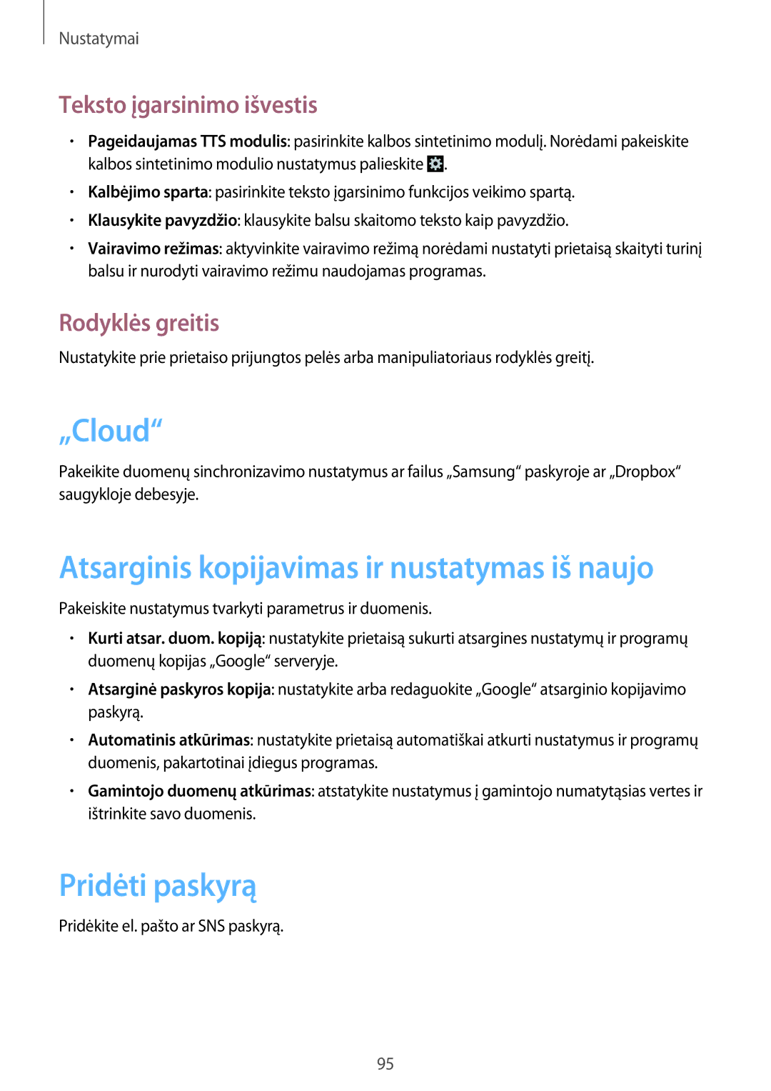 Samsung GT-S6810PWNSEB manual „Cloud, Pridėti paskyrą, Teksto įgarsinimo išvestis, Rodyklės greitis 