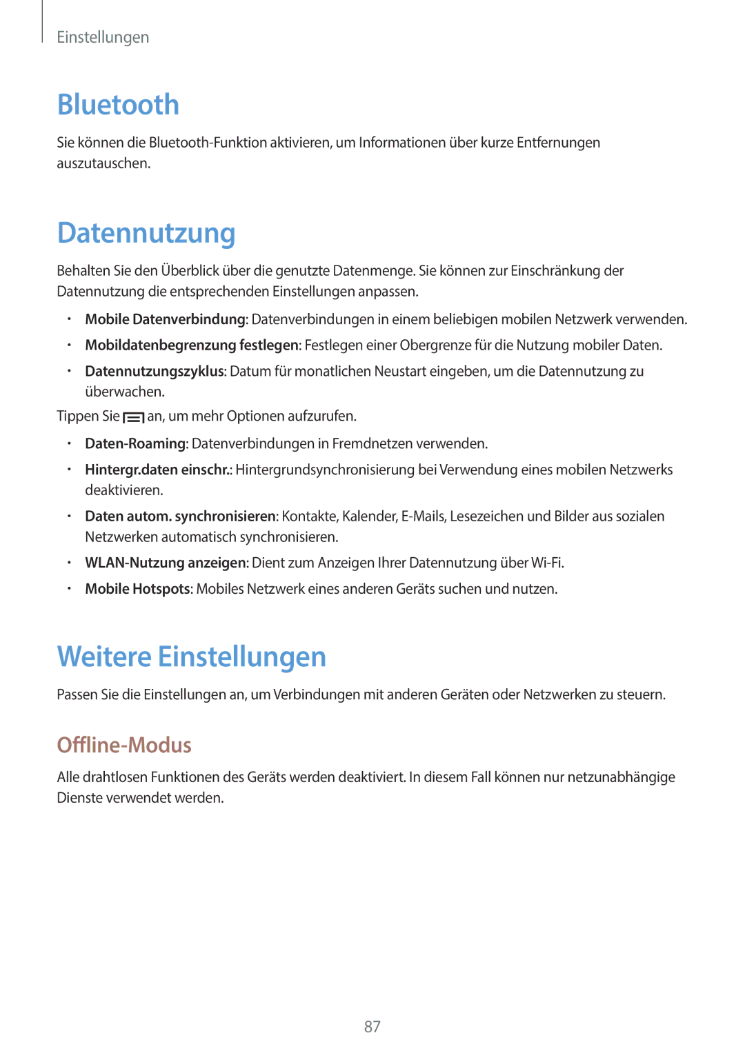 Samsung GT-S6810MBNTPH, GT-S6810PWNTUR, GT-S6810PWNDTM, GT-S6810PWNDBT Datennutzung, Weitere Einstellungen, Offline-Modus 