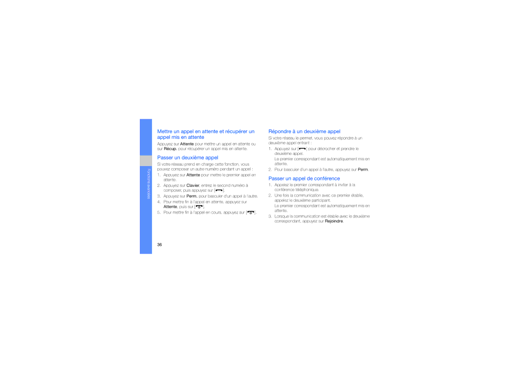 Samsung GT-S7070XDAFTM manual Passer un deuxième appel, Répondre à un deuxième appel, Passer un appel de conférence 