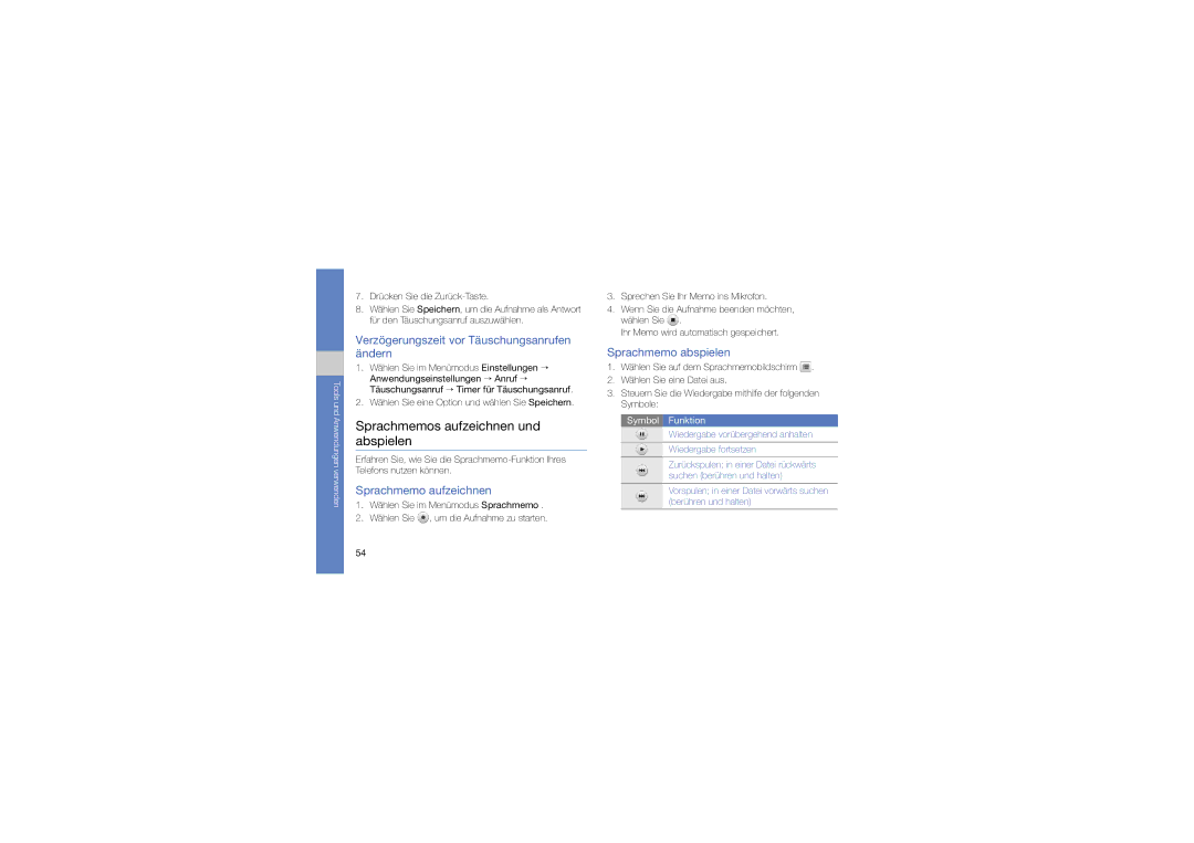 Samsung GT-S7070PWADTM manual Sprachmemos aufzeichnen und abspielen, Verzögerungszeit vor Täuschungsanrufen ändern 