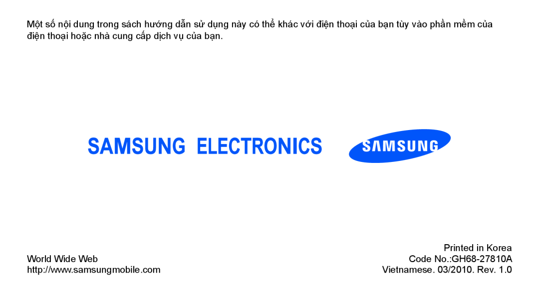 Samsung GT-S7070XDAXEV manual World Wide Web, Printed in Korea, Code No.GH68-27810A, Vietnamese. 03/2010. Rev 