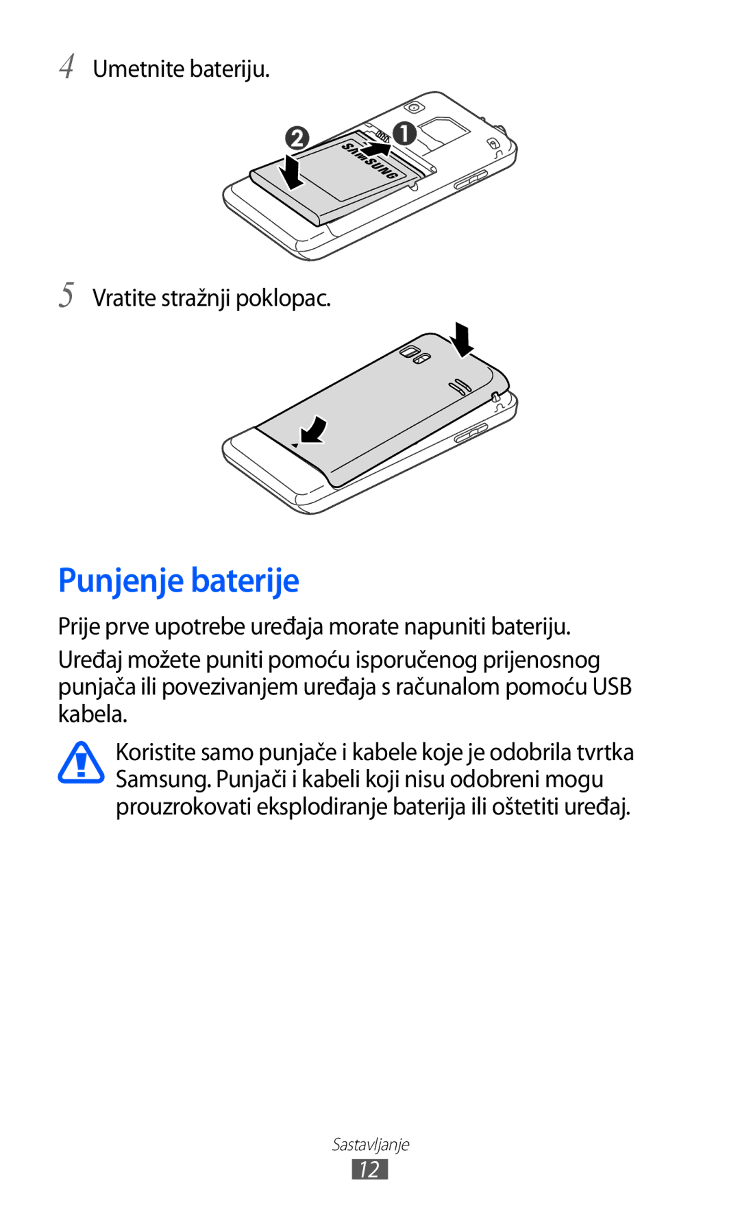 Samsung GT-S7230TAETWO, GT-S7230DWEVIP, GT-S7230GRETRA manual Punjenje baterije, Umetnite bateriju Vratite stražnji poklopac 