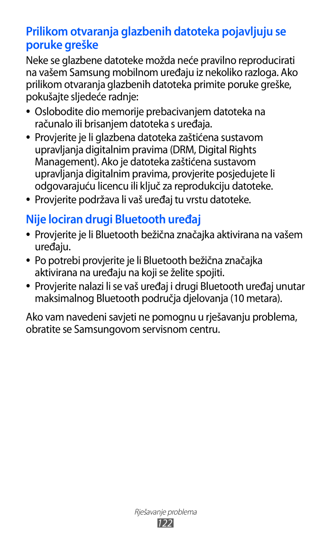 Samsung GT-S7230TAETWO, GT-S7230DWEVIP, GT-S7230GRETRA, GT-S7230TAETRA, GT-S7230GREVIP Nije lociran drugi Bluetooth uređaj 