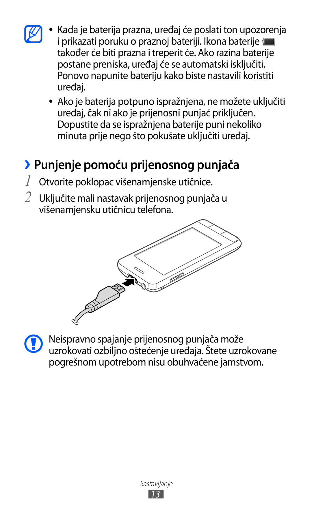 Samsung GT-S7230TAETRA, GT-S7230DWEVIP ››Punjenje pomoću prijenosnog punjača, Otvorite poklopac višenamjenske utičnice 