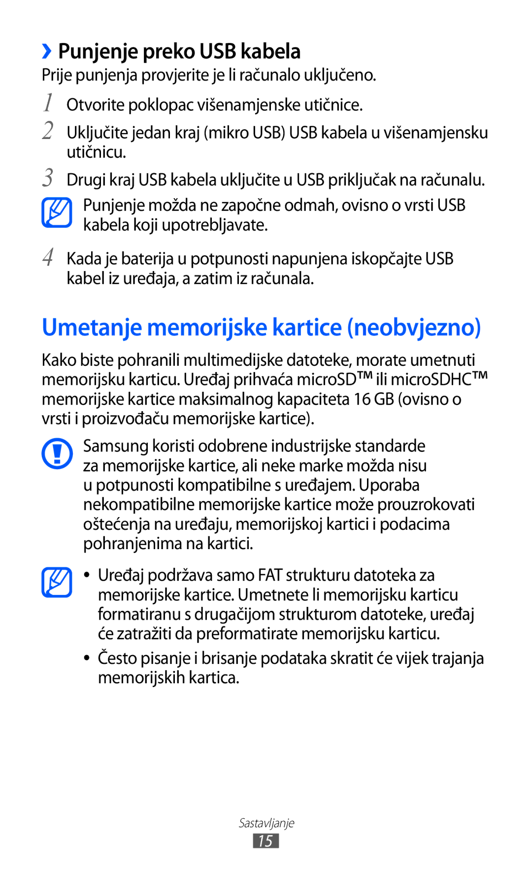 Samsung GT-S7230MKETRA, GT-S7230DWEVIP, GT-S7230GRETRA Umetanje memorijske kartice neobvjezno, ››Punjenje preko USB kabela 