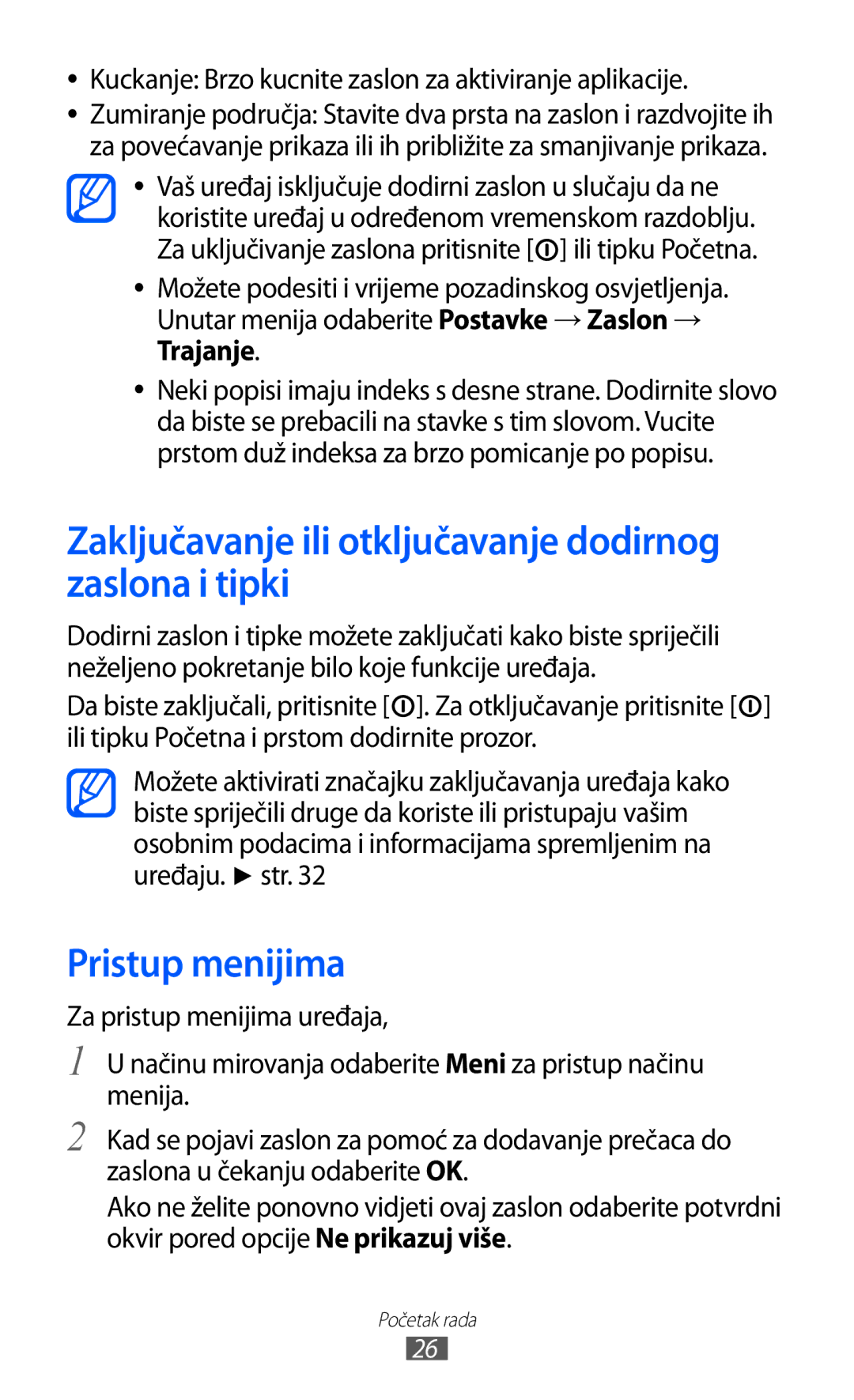 Samsung GT-S7230TAECRO, GT-S7230DWEVIP manual Zaključavanje ili otključavanje dodirnog zaslona i tipki, Pristup menijima 