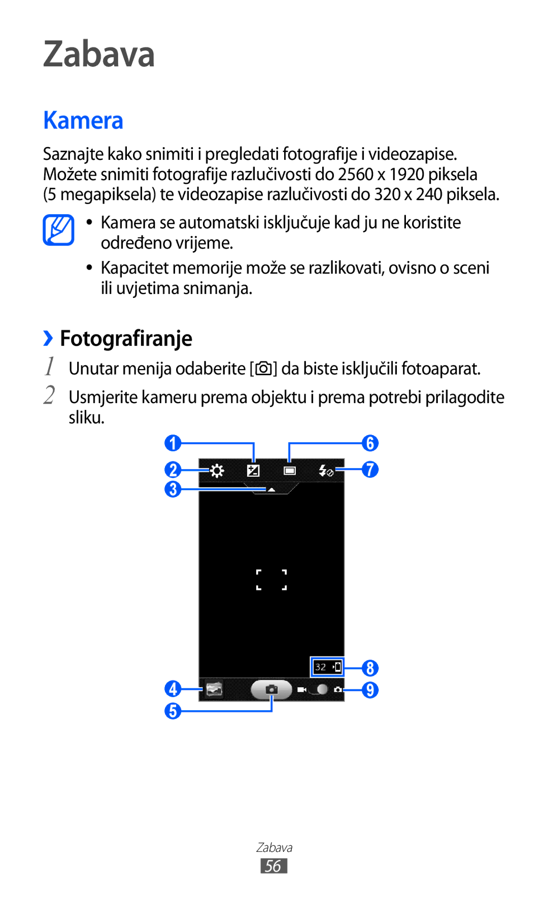 Samsung GT-S7230TAECRO, GT-S7230DWEVIP, GT-S7230GRETRA, GT-S7230TAETWO, GT-S7230TAETRA manual Zabava, Kamera, ››Fotografiranje 