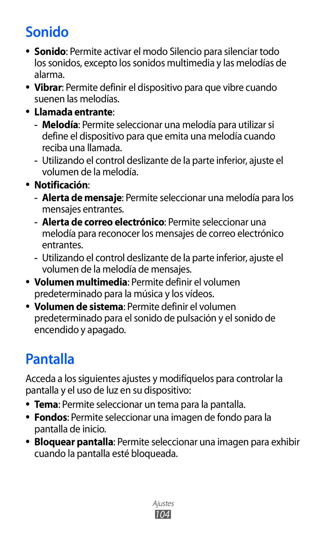 Samsung GT-S7230DWEAMN, GT-S7230DWEXEC, GT-S7230TAEFOP, GT-S7230TAAATL Sonido, Pantalla, Llamada entrante, Notificación, 104 