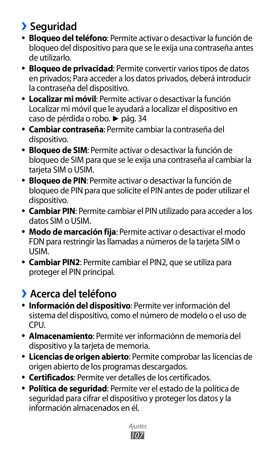 Samsung GT-S7230TAAATL ››Seguridad, ››Acerca del teléfono, Certificados Permite ver detalles de los certificados, 107 