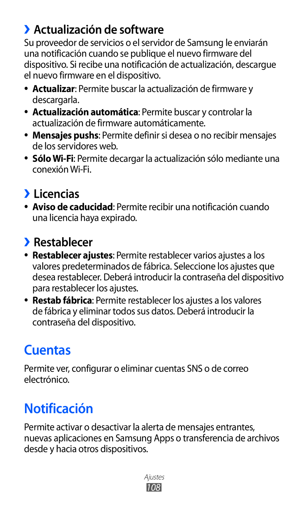 Samsung GT-S7230MKEAMN, GT-S7230DWEXEC manual Cuentas, Notificación, ››Actualización de software, ››Licencias, ››Restablecer 