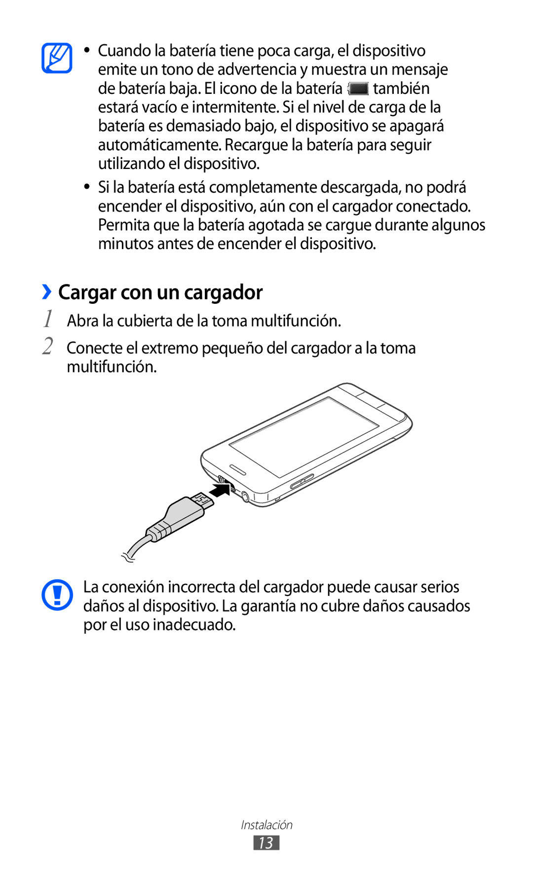 Samsung GT-S7230GREXEC, GT-S7230DWEXEC, GT-S7230TAEFOP, GT-S7230TAAATL, GT-S7230MKEAMN manual ››Cargar con un cargador 