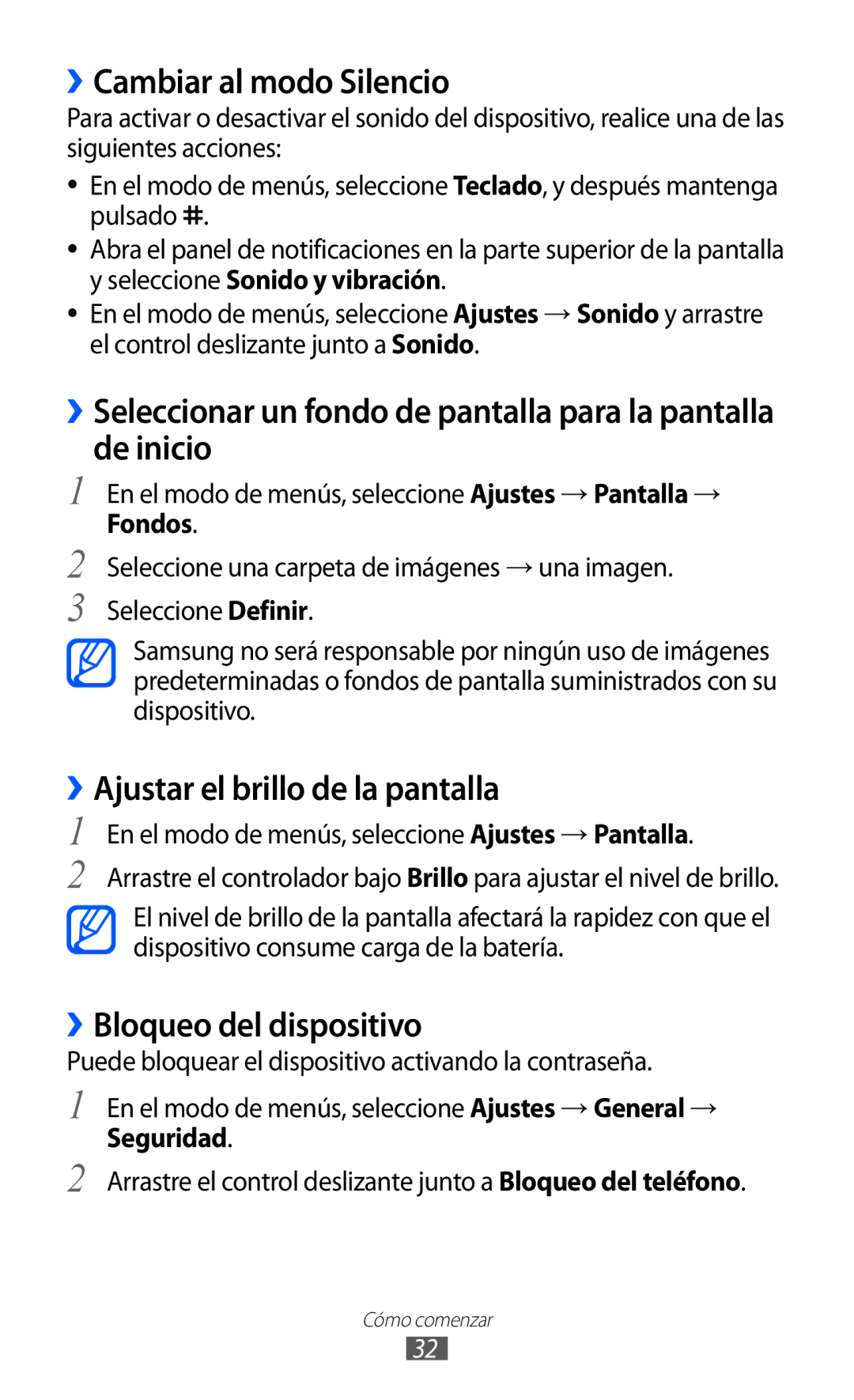 Samsung GT-S7230TAAATL ››Cambiar al modo Silencio, ››Ajustar el brillo de la pantalla, ››Bloqueo del dispositivo, Fondos 