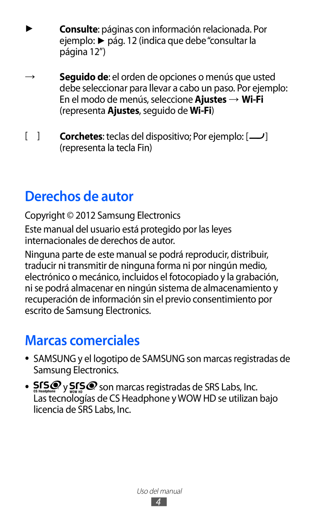 Samsung GT-S7230MKEXEC Derechos de autor, Marcas comerciales, Representa la tecla Fin, Copyright 2012 Samsung Electronics 