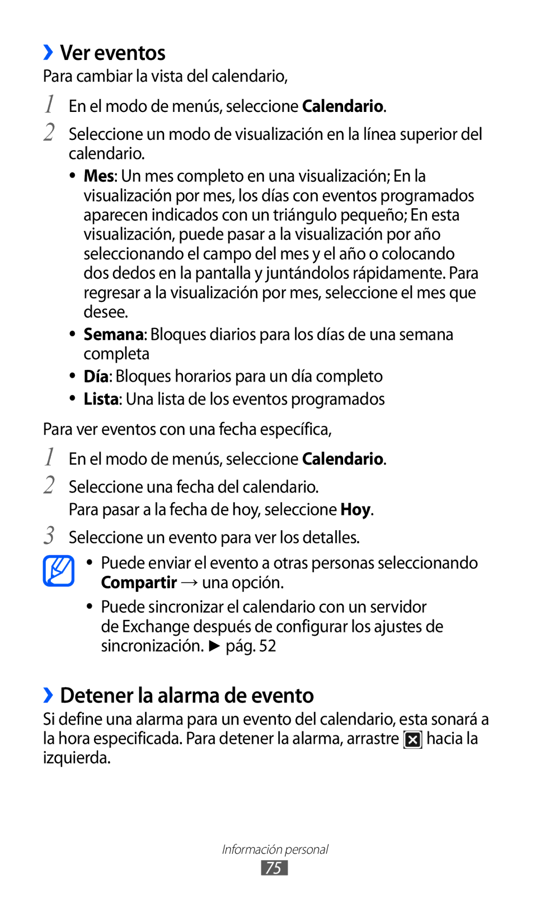 Samsung GT-S7230DWEXEC, GT-S7230TAEFOP, GT-S7230TAAATL, GT-S7230MKEAMN manual ››Ver eventos, ››Detener la alarma de evento 