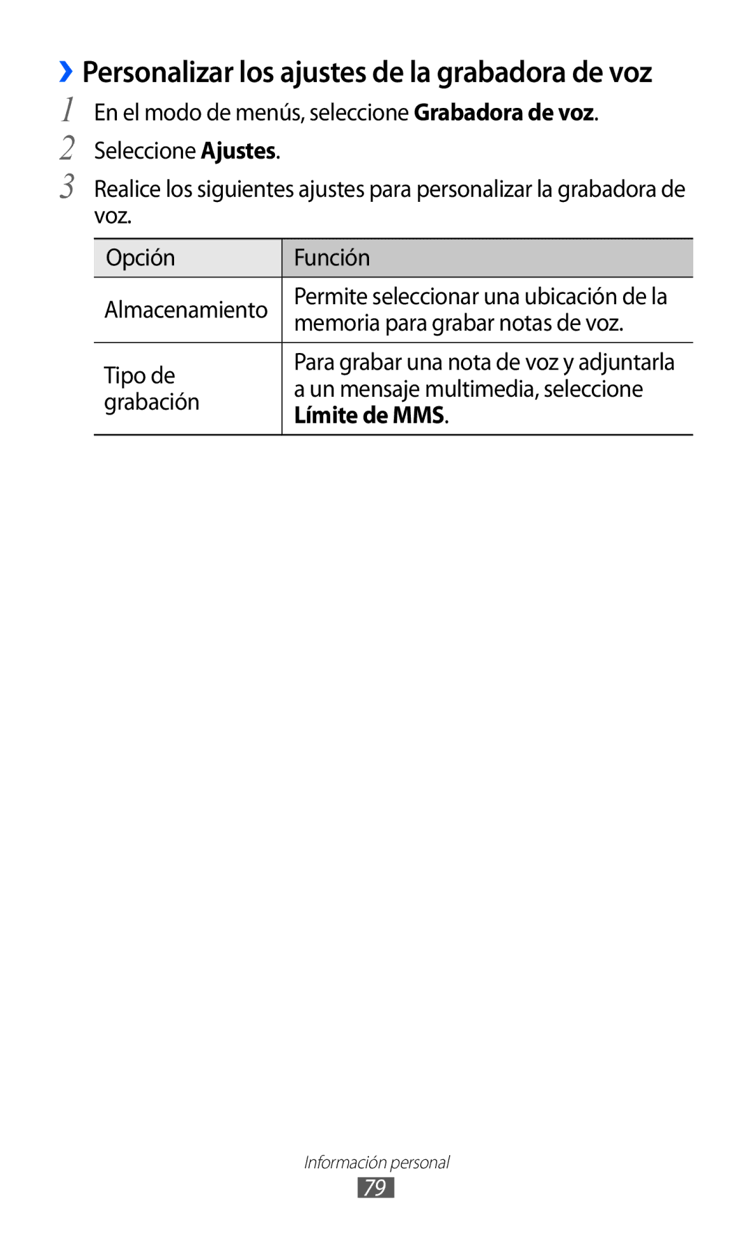 Samsung GT-S7230MKEXEC manual Memoria para grabar notas de voz, Un mensaje multimedia, seleccione, Grabación, Límite de MMS 