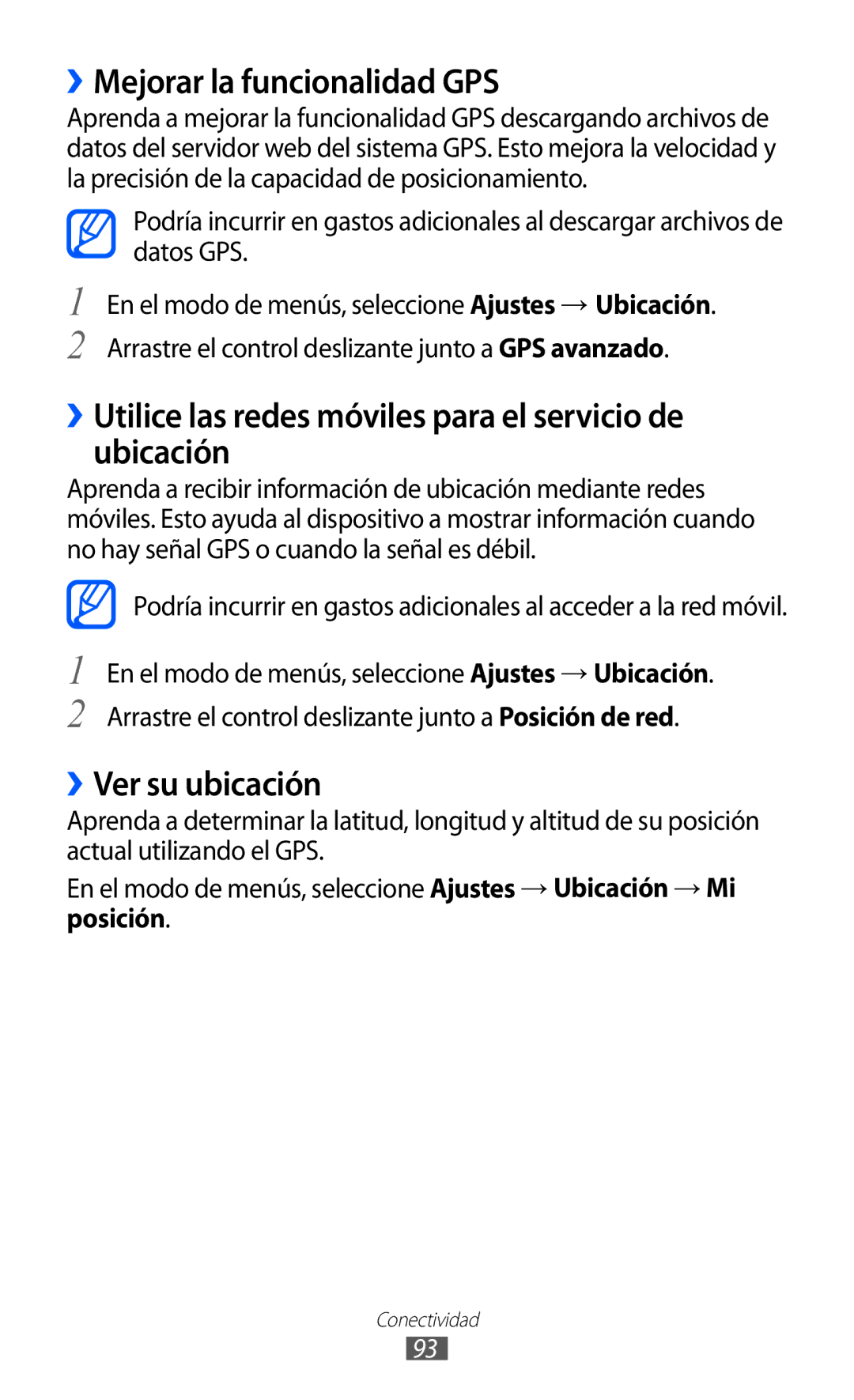 Samsung GT-S7230MKEAMN manual ››Mejorar la funcionalidad GPS, ››Utilice las redes móviles para el servicio de ubicación 