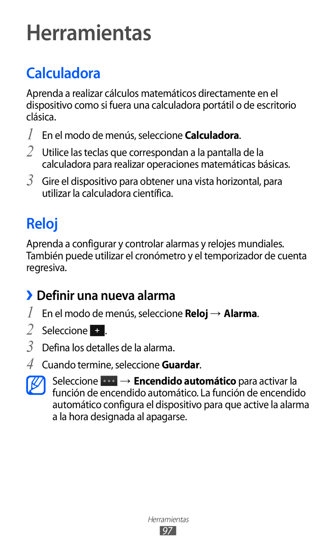 Samsung GT-S7230TAAXEC, GT-S7230DWEXEC, GT-S7230TAEFOP manual Herramientas, Calculadora, Reloj, ››Definir una nueva alarma 