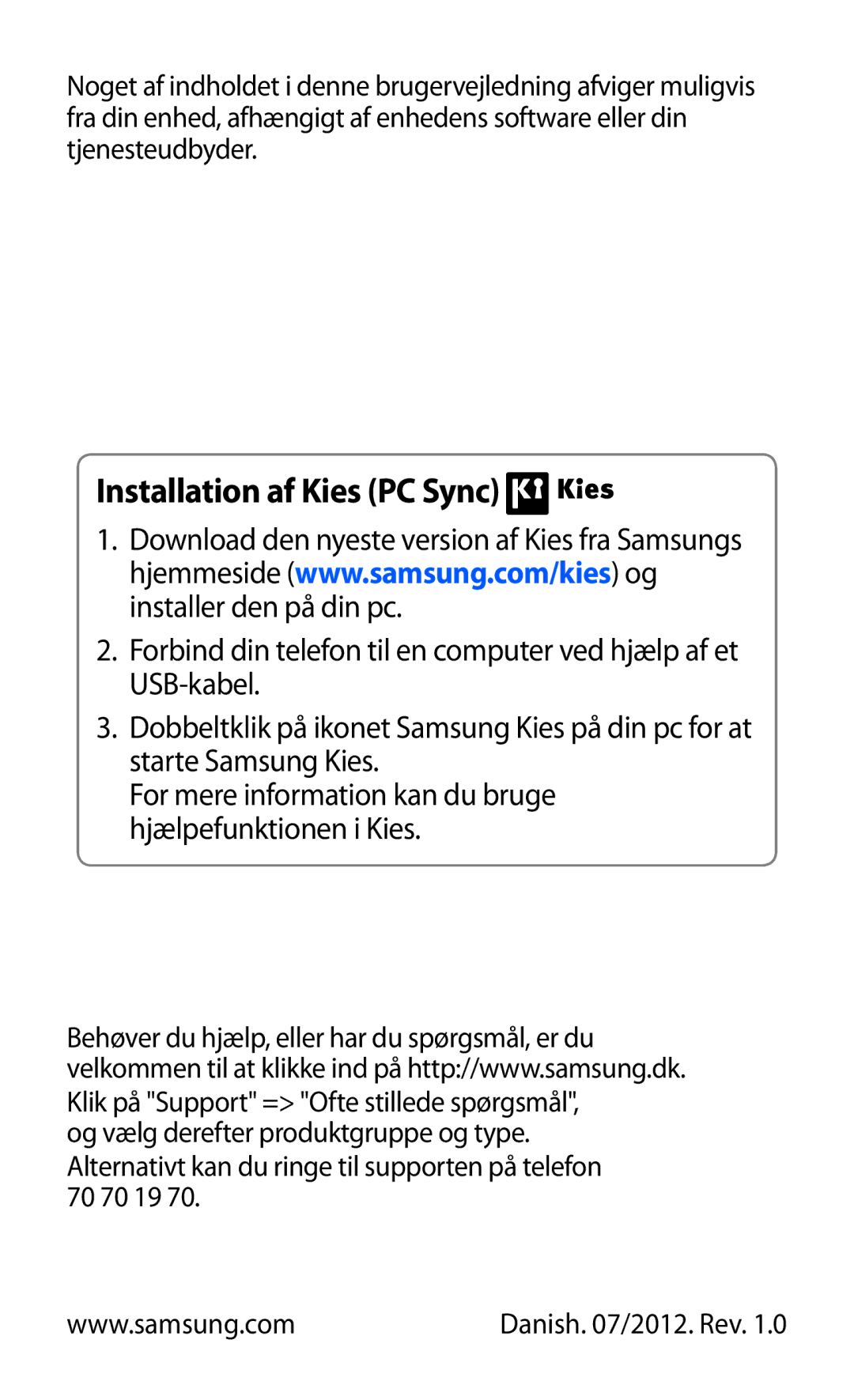 Samsung GT-S7230MKENEE, GT-S7230TAANEE, GT-S7230TAENEE, GT-S7230GRENEE, GT-S7230DWENEE manual Installation af Kies PC Sync 