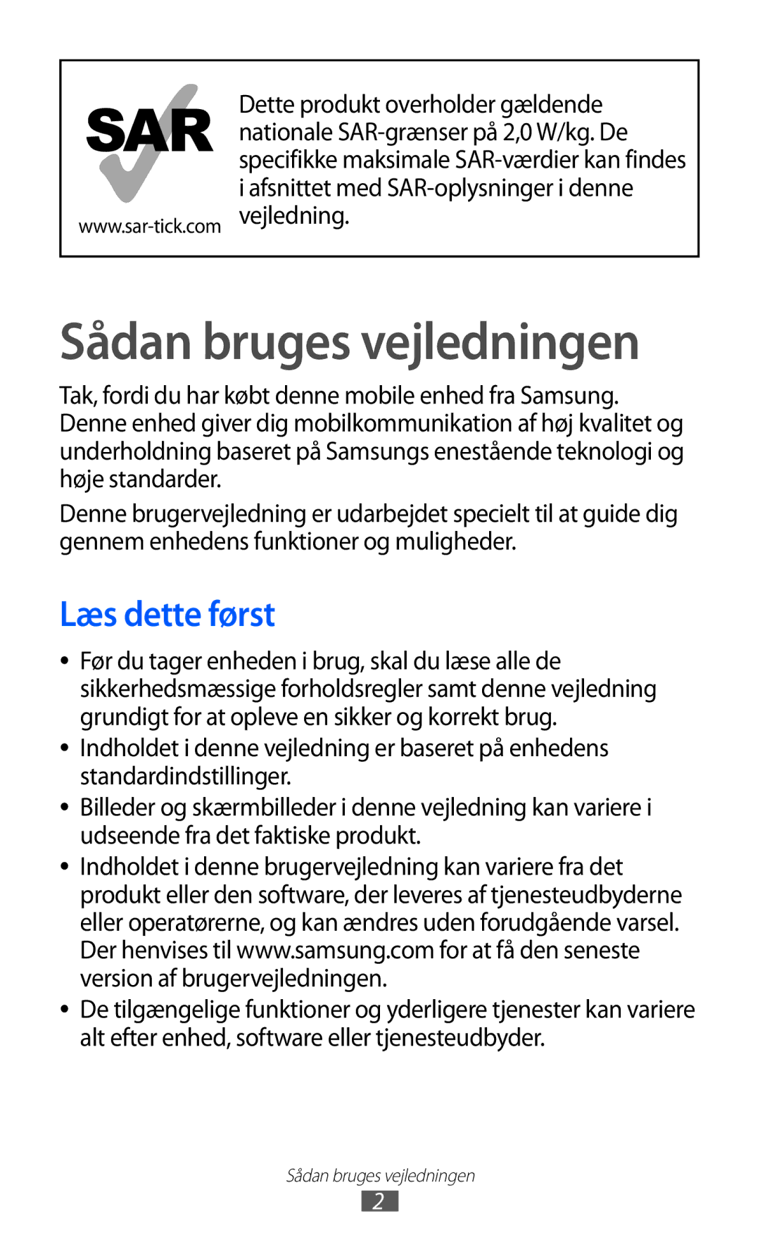 Samsung GT-S7230TAENEE, GT-S7230MKENEE, GT-S7230TAANEE, GT-S7230GRENEE manual Sådan bruges vejledningen, Læs dette først 