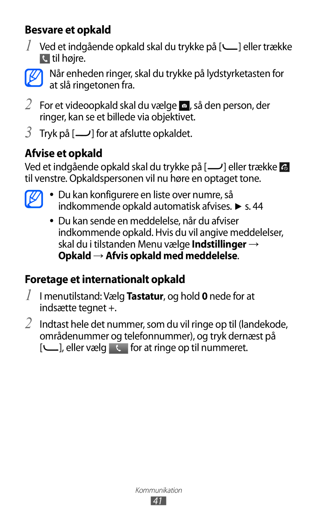 Samsung GT-S7230TAANEE, GT-S7230MKENEE, GT-S7230TAENEE manual Besvare et opkald, Eller vælg for at ringe op til nummeret 