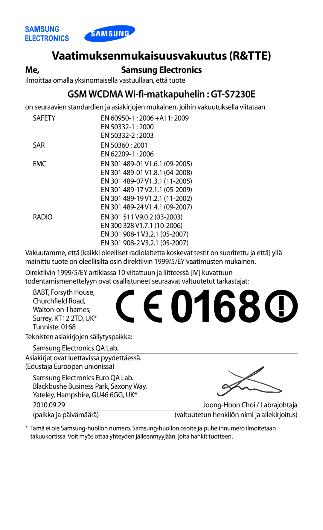 Samsung GT-S7230DWENEE, GT-S7230MKENEE manual Vaatimuksenmukaisuusvakuutus R&TTE, GSM Wcdma Wi-fi-matkapuhelin GT-S7230E 