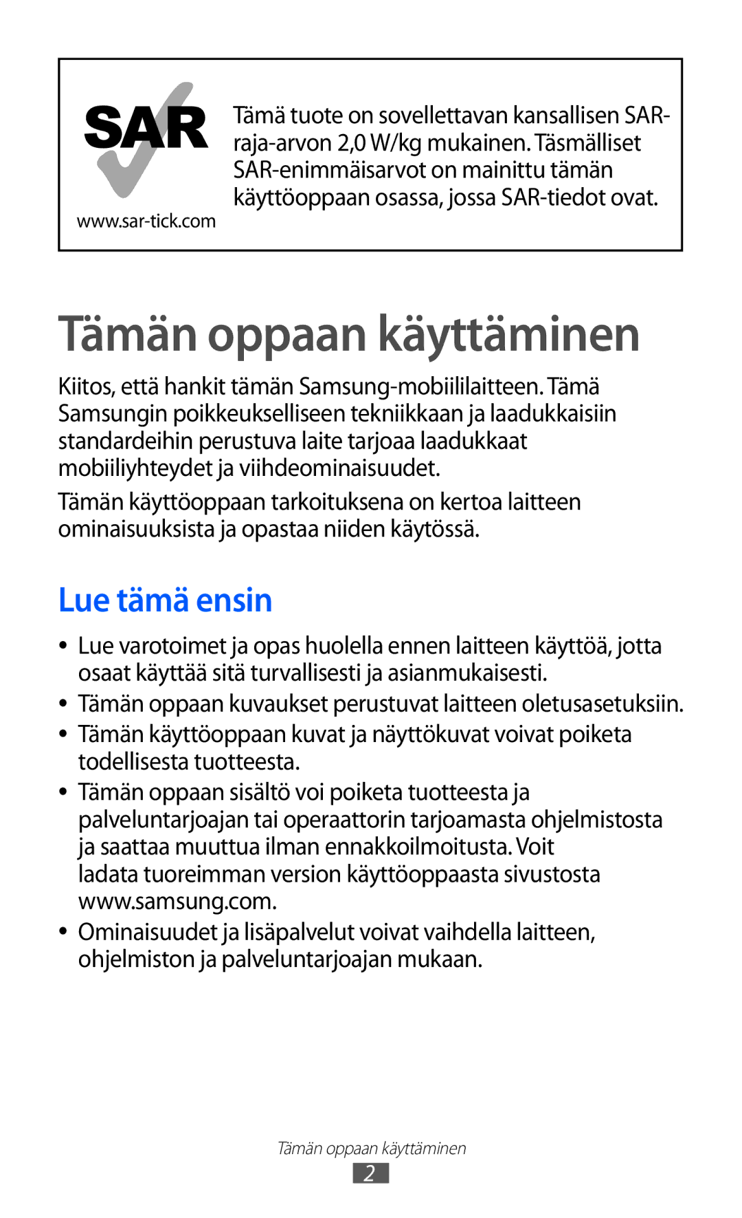 Samsung GT-S7230TAENEE, GT-S7230MKENEE, GT-S7230TAANEE, GT-S7230GRENEE manual Tämän oppaan käyttäminen, Lue tämä ensin 