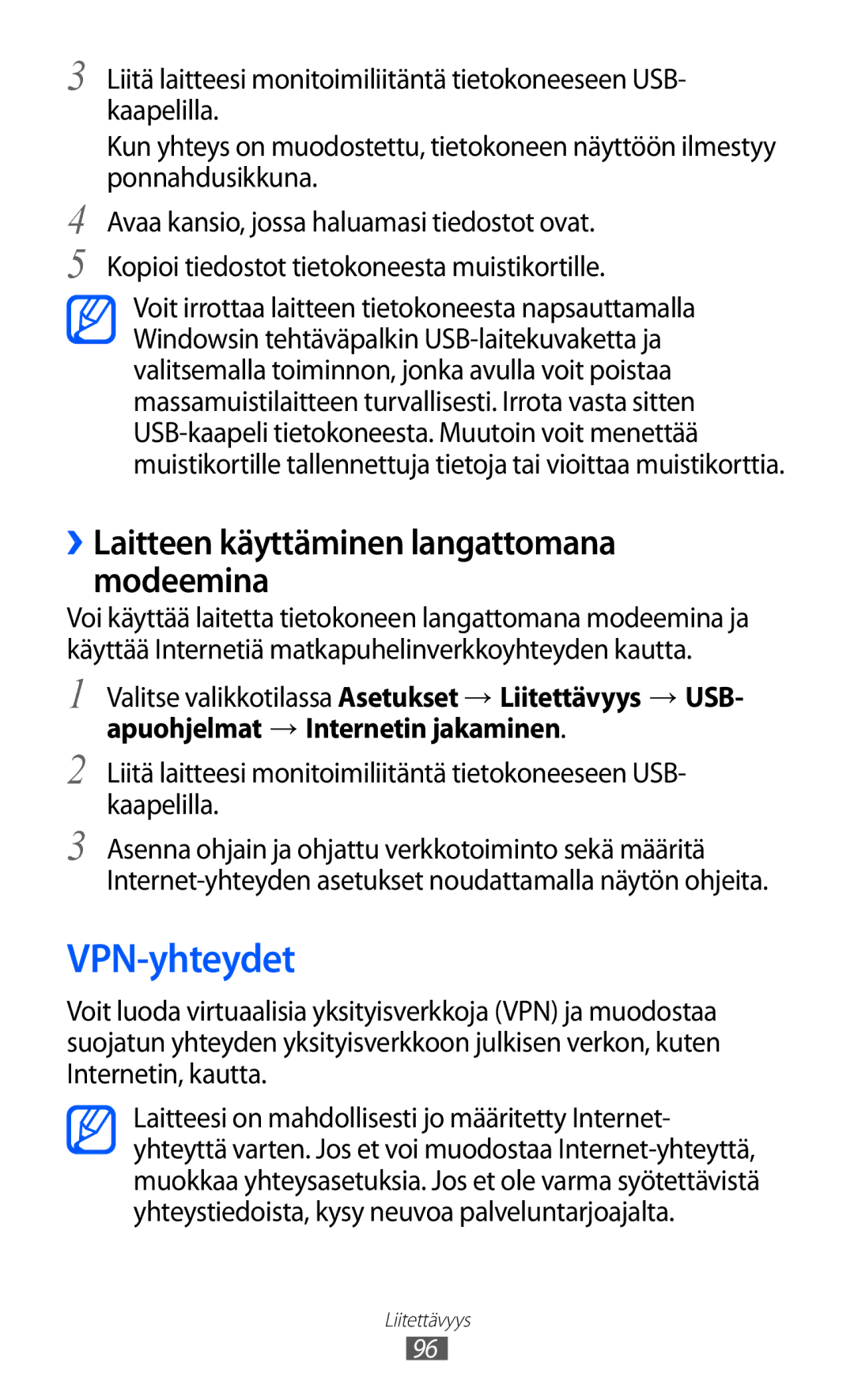 Samsung GT-S7230TAANEE, GT-S7230MKENEE, GT-S7230TAENEE manual VPN-yhteydet, ››Laitteen käyttäminen langattomana modeemina 