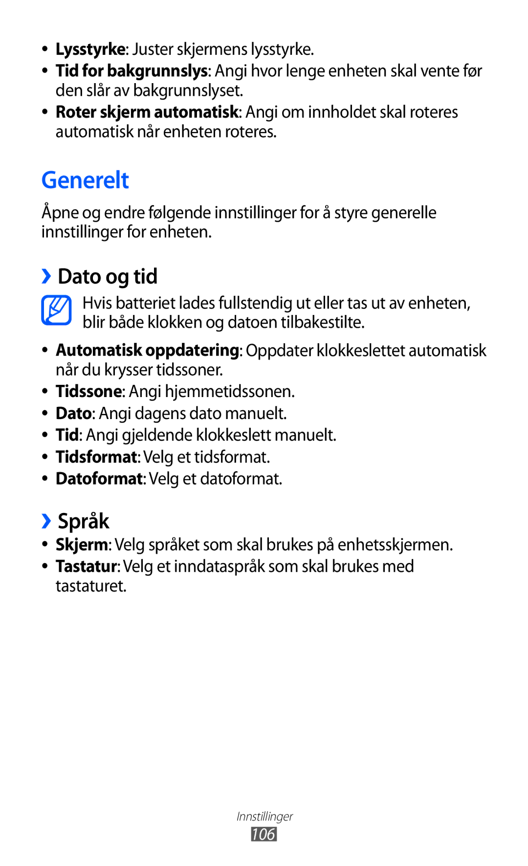 Samsung GT-S7230TAANEE, GT-S7230MKENEE, GT-S7230TAENEE, GT-S7230GRENEE, GT-S7230DWENEE manual Generelt, ››Dato og tid, ››Språk 