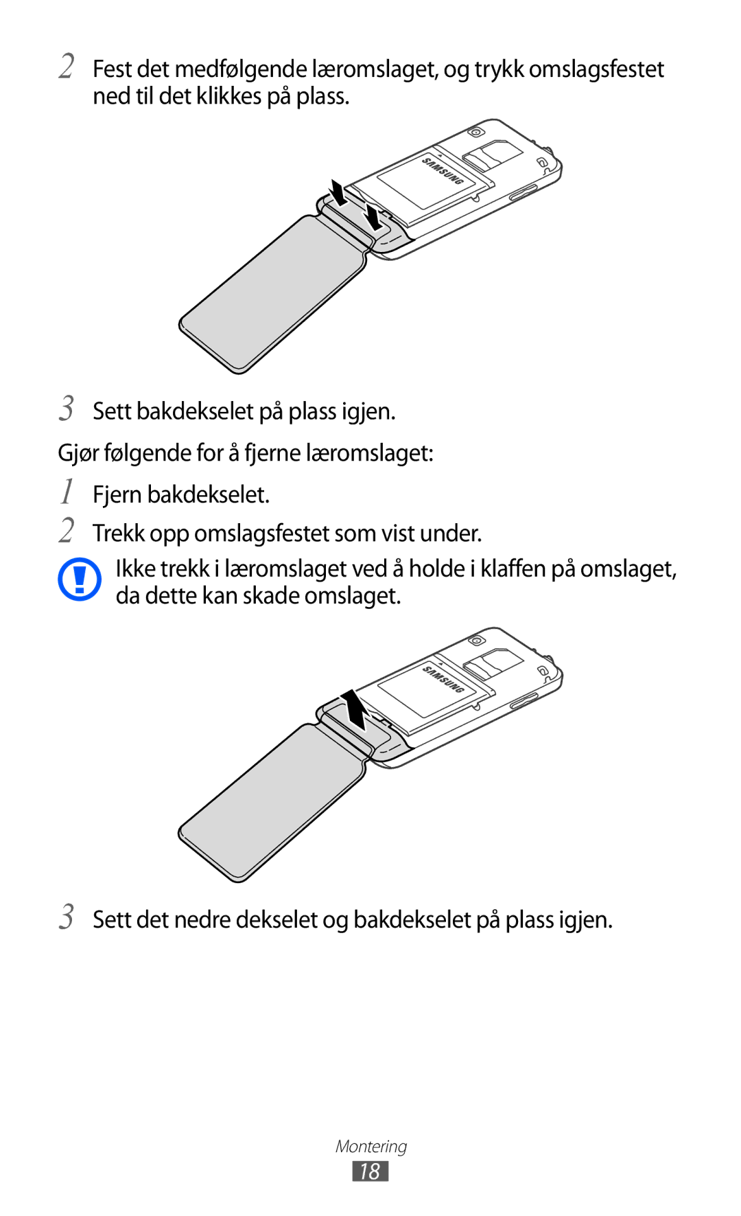 Samsung GT-S7230GRENEE, GT-S7230MKENEE, GT-S7230TAANEE, GT-S7230TAENEE, GT-S7230DWENEE manual Montering 